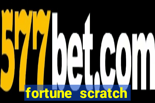 fortune scratch life paga